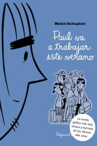 Paul Va A Trabajar Este Verano Libro