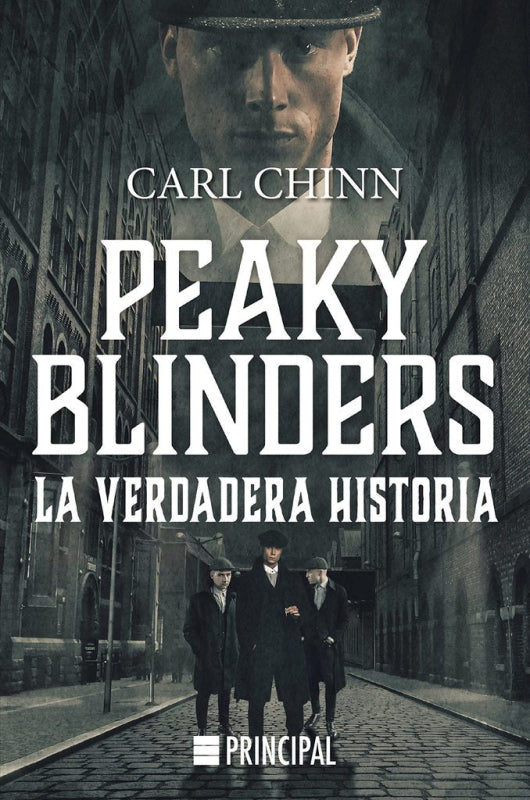 Peaky Blinders: La Verdadera Historia Libro