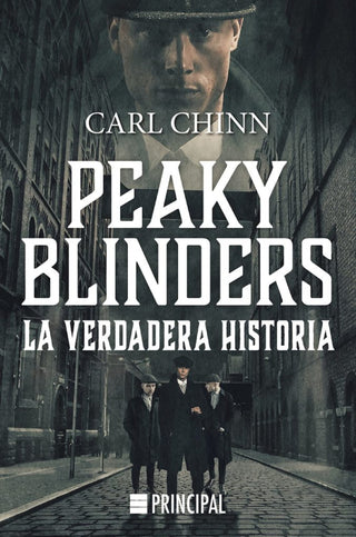 Peaky Blinders: La Verdadera Historia Libro