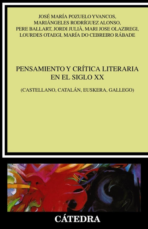 Pensamiento Y Crítica Literaria En El Siglo Xx Libro