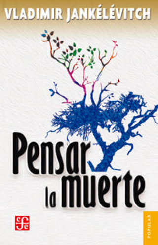 Pensar La Muerte Libro