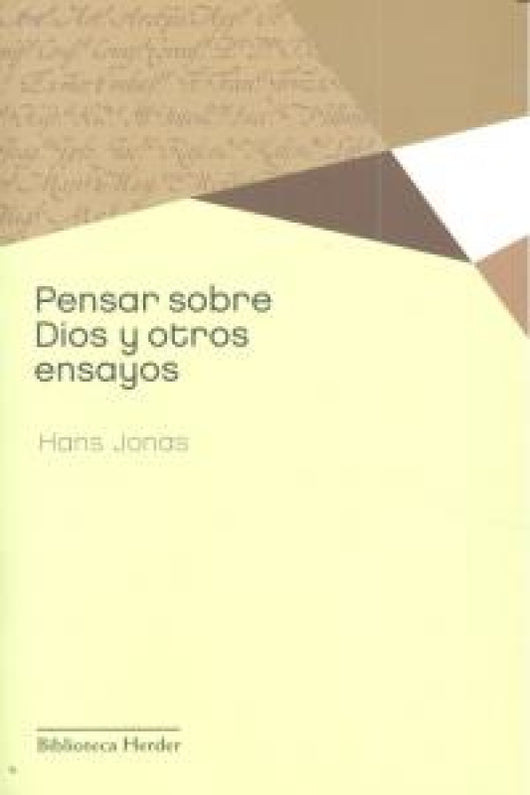 Pensar Sobre Dios Y Otros Ensayos Libro