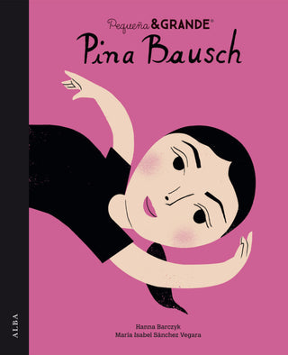 Pequeña & Grande Pina Bausch Libro
