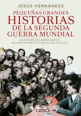 Pequeñas Grandes Historias De La Segunda Guerra Mundial Libro