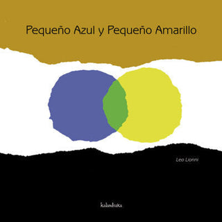 Pequeño Azul Y Pequeño Amarillo Libro