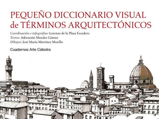Pequeño Diccionario Visual De Términos Arquitectónicos Libro