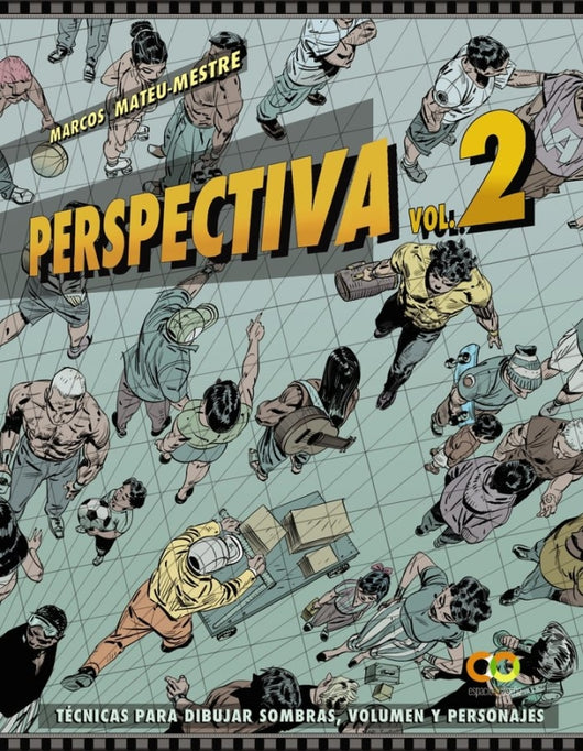 Perspectiva. Volumen 2. Tecnicas Para Dibujar Sombras Y Personajes Libro