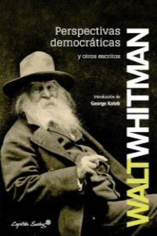 Perspectivas Democráticas Y Otros Escritos Libro