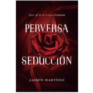 Perversa Seducción