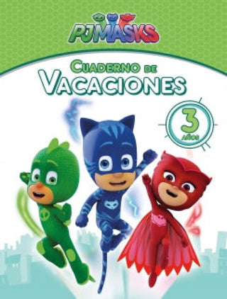 PJ Masks. Cuaderno de vacaciones - 3 años