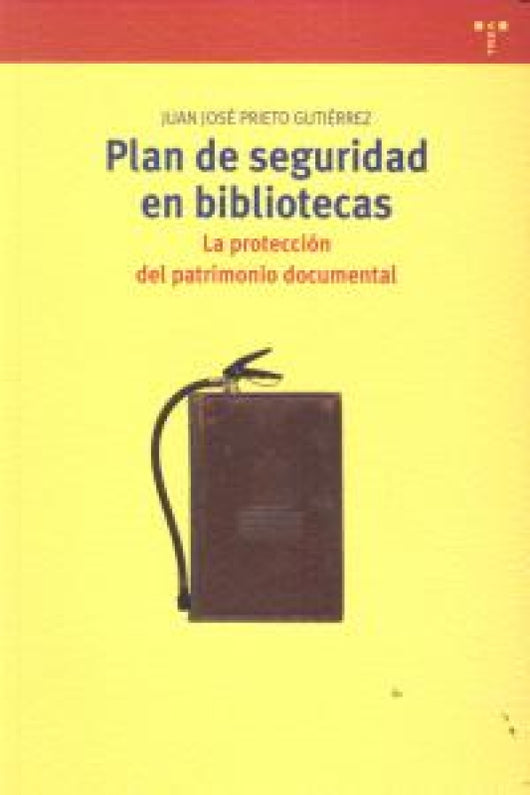 Plan De Seguridad En Bibliotecas Libro