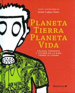 Planeta Tierra Planeta Vida
