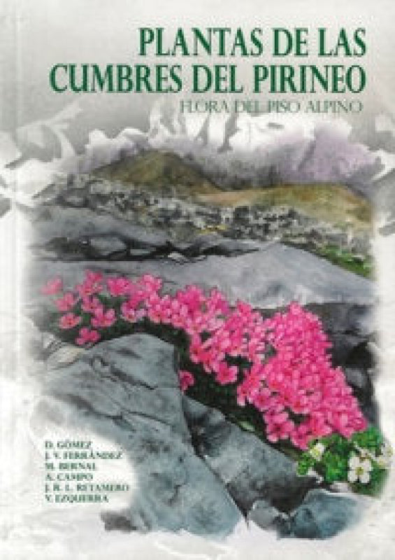 Plantas De Las Cumbres Del Pirineo Libro