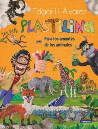 Plastilina Para Los Amantes De Animales Libro