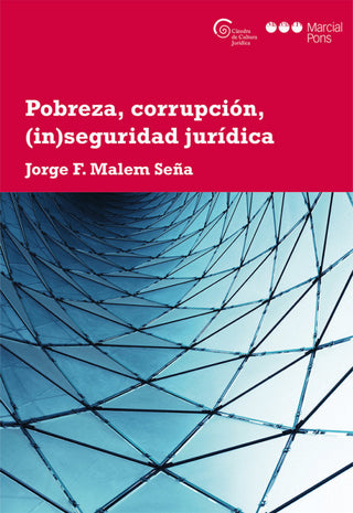 Pobreza Corrupción (In)Seguridad Jurídica Libro