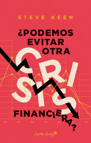 Podemos Evitar Otra Crisis Financiera Libro