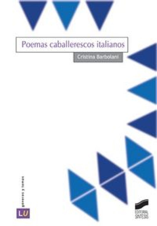 Poemas Caballerescos Italianos Libro