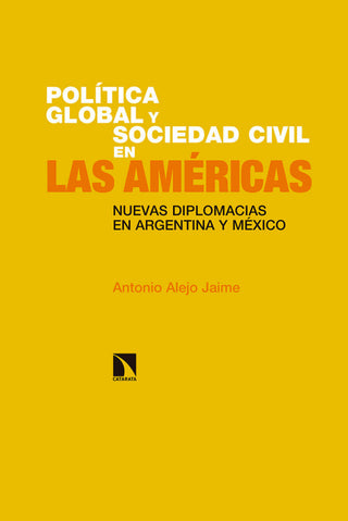 Política Global Y Sociedad Civil En Las Américas Libro