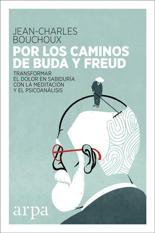 Por Los Caminos De Buda Y Freud Libro