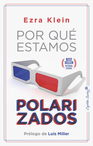 Por Que Estamos Polarizados Libro