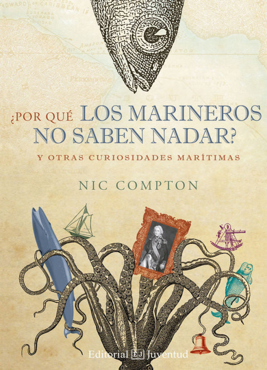 ¿por Qué Los Marineros No Saben Nadar Libro