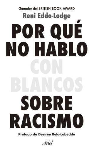 Por Qué No Hablo Con Blancos Sobre Racismo Libro