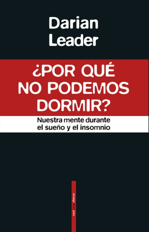 ¿por Qué No Podemos Dormir Libro