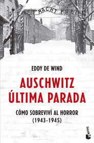 Auschwitz: Última Parada