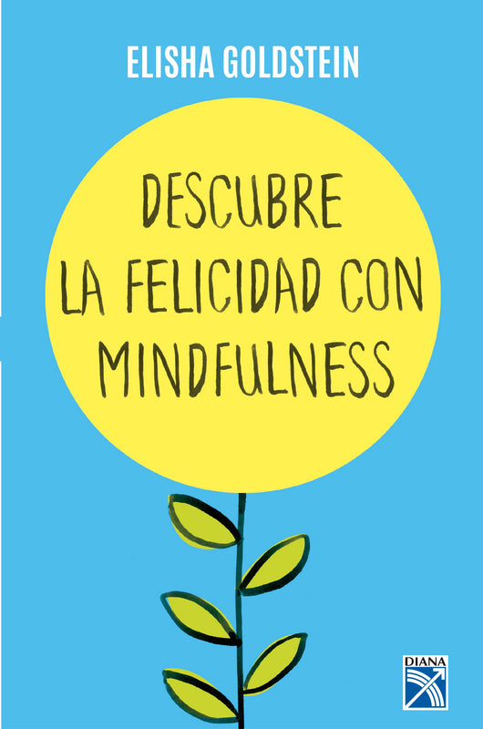 Descubre La Felicidad Con Mindfulness Libro