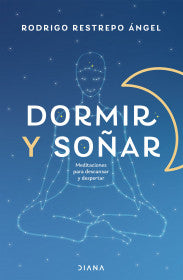 Dormir y soñar