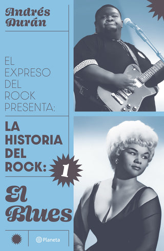 Historia Del Rock 1: El Blues