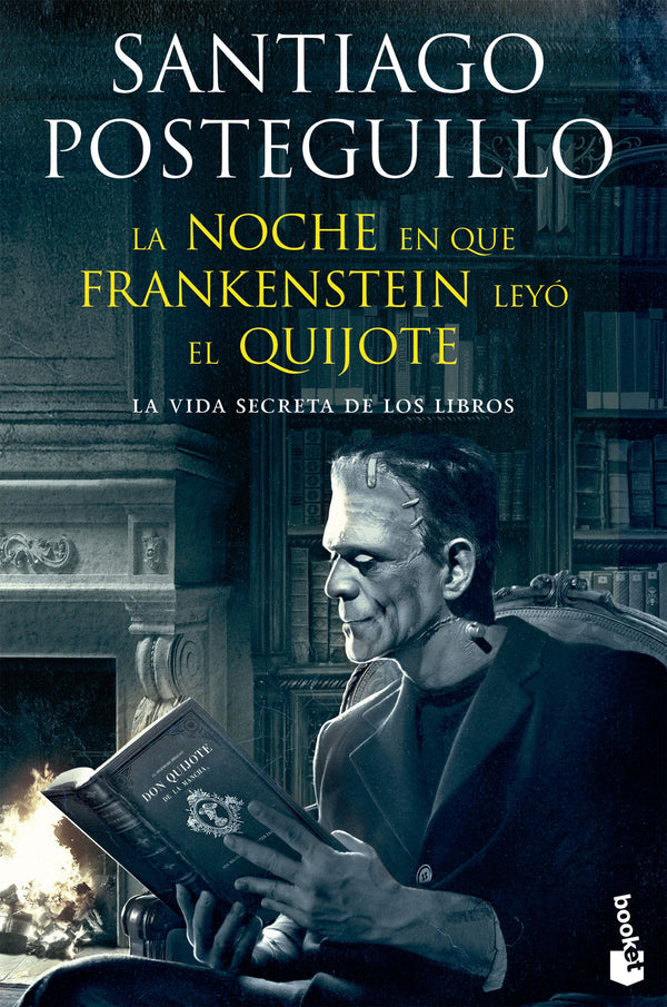 La Noche En Que Frankenstein Leyó El Quijote Libro