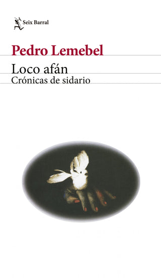 Loco Afán. Crónicas De Sidario Libro