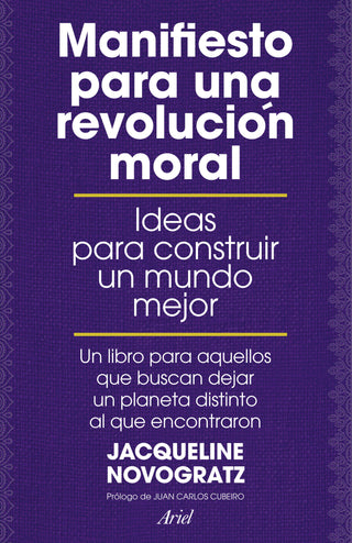 Manifiesto Para Una Revolución Moral Libro