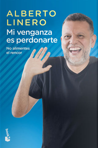 Mi venganza es perdonarte