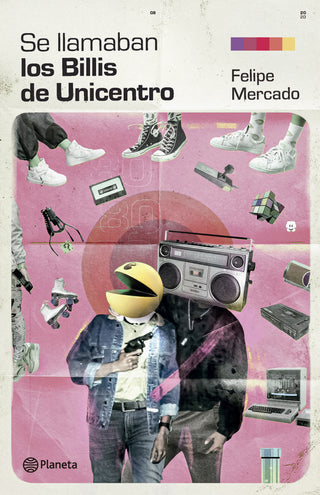 Se Llamaban Los Billis De Unicentro Libro