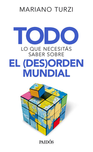 Todo Lo Que Necesitas Saber Sobre El Desorden Mundial