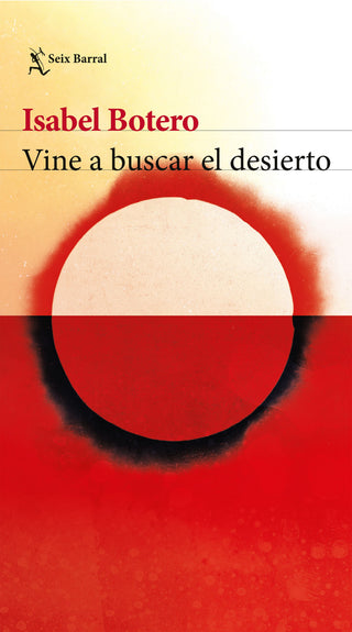 Vine A Buscar El Desierto Libro