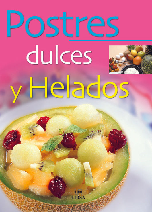 Postres Dulces Y Helados Libro