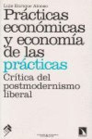 Prµcticas Econàmicas Y Economöa De Las Libro