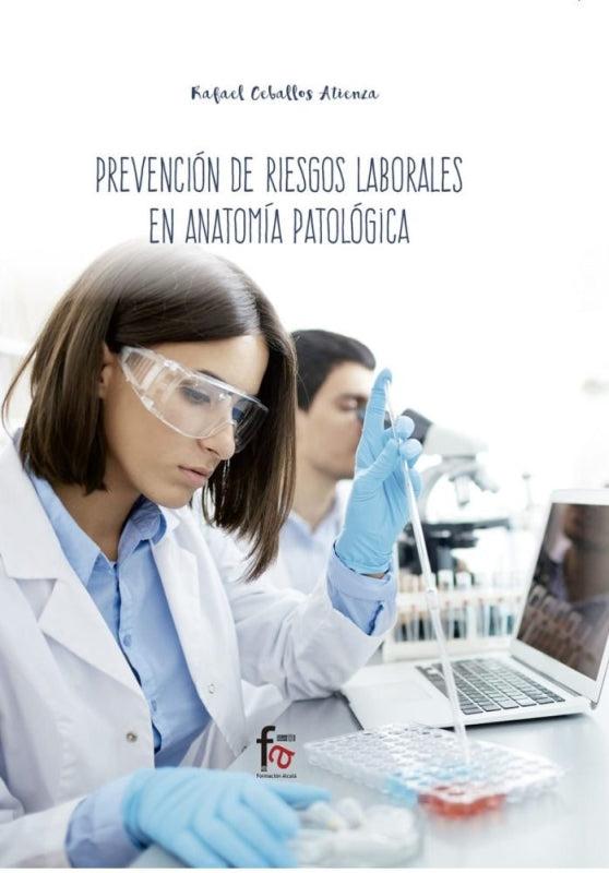 Prevencion De Riesgos Laborales Para Tecnicos En Anatomia Patologica Libro