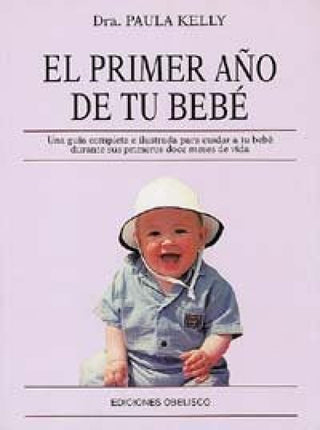 Primer Año De Tu Bebe El. Libro