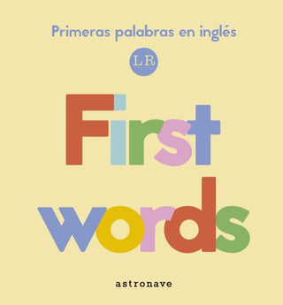 Primeras Palabras En Inglés. First Words Libro