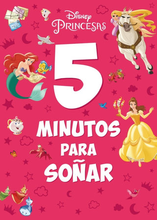 Princesas. 5 Minutos Para Soñar Libro