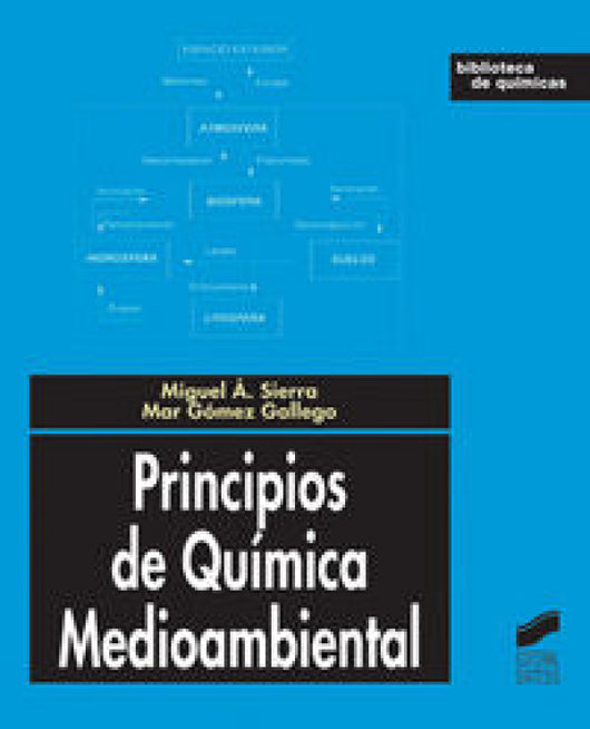 Principios De Química Medioambiental Libro