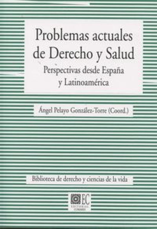 Problemas Actuales De Derecho Y Salud Libro