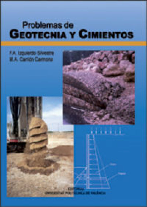 Problemas De Geotecnia Y Cimientos Libro