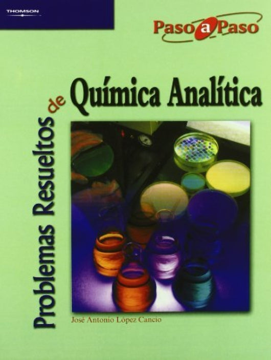 Problemas Resueltos De Química Analítica Libro