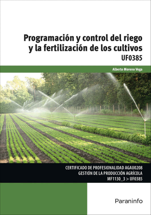 Programación Y Control Del Riego La Fertilización De Los Cultivos Libro