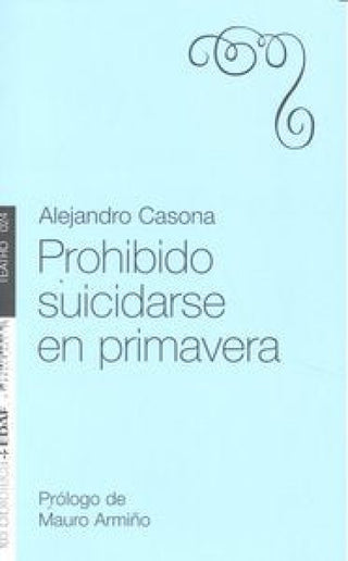 Prohibido Suicidarse En Primavera Libro
